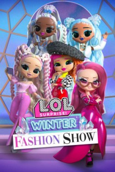 poster L.O.L. Surprise! Winter Fashion Show  (2022)