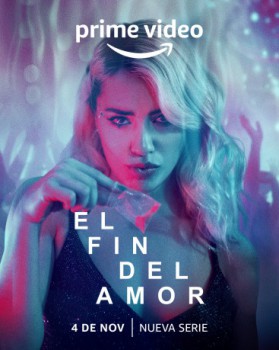 poster El fin del Amor - Temporada 01  (2022)